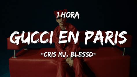 Gucci en Paris (feat. Blessd) by Cris MJ 